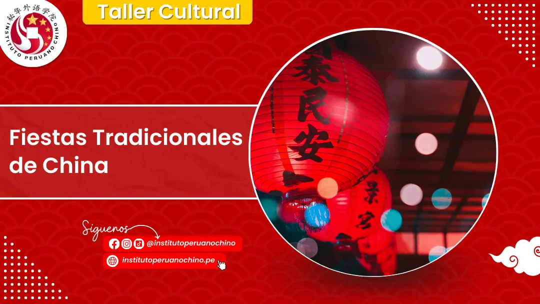 Taller: Fiestas Tradicionales de China