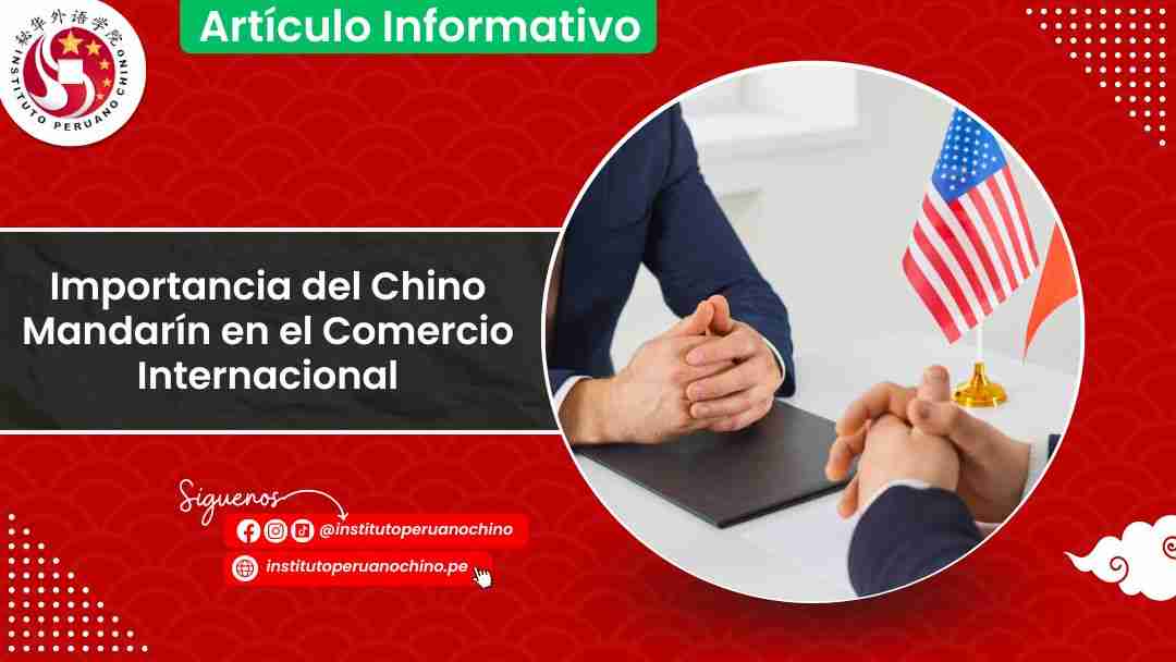Importancia del Chino Mandarín en el Comercio Internacional