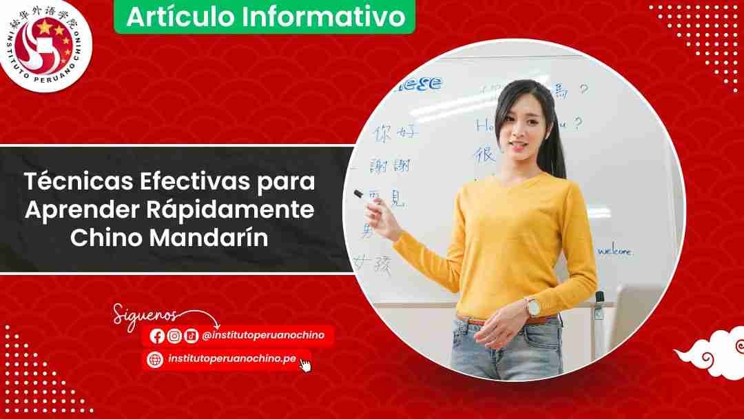 Técnicas Efectivas para Aprender Rápidamente Chino Mandarín