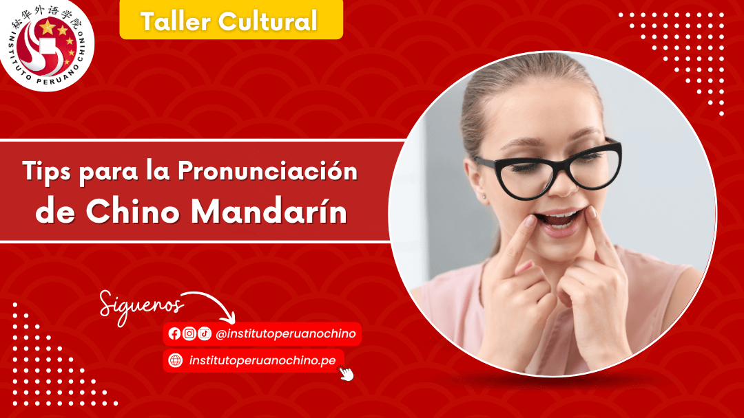 Taller Cultural: Tips de Pronunciación de Chino