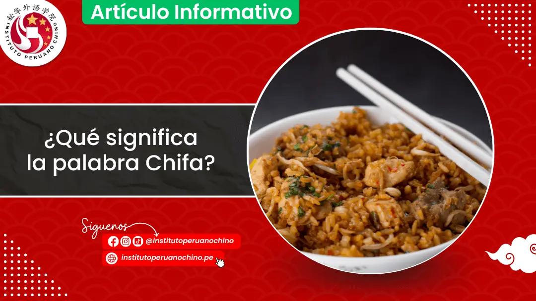 Chifa: Historia, Significado y Platos de la Fusión Peruano-China