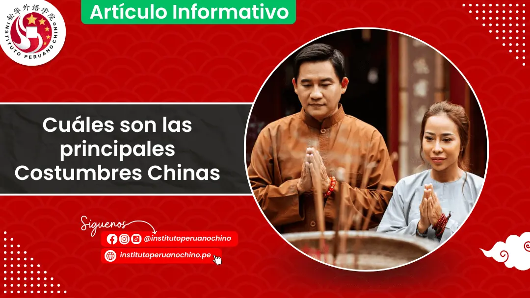 Cuáles son las principales Costumbres Chinas