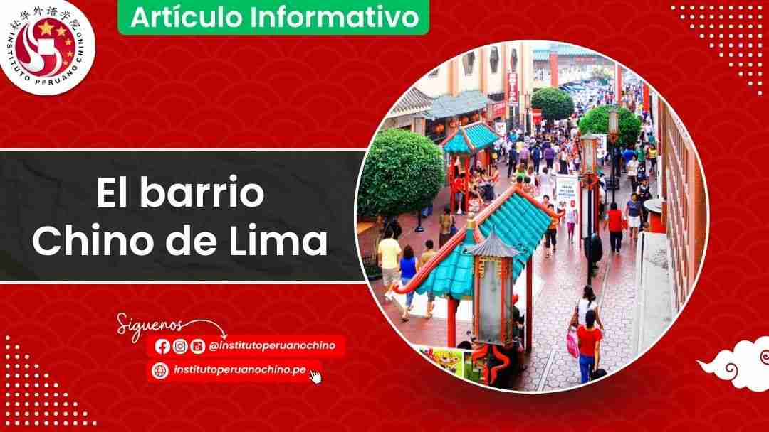 El barrio Chino de Lima