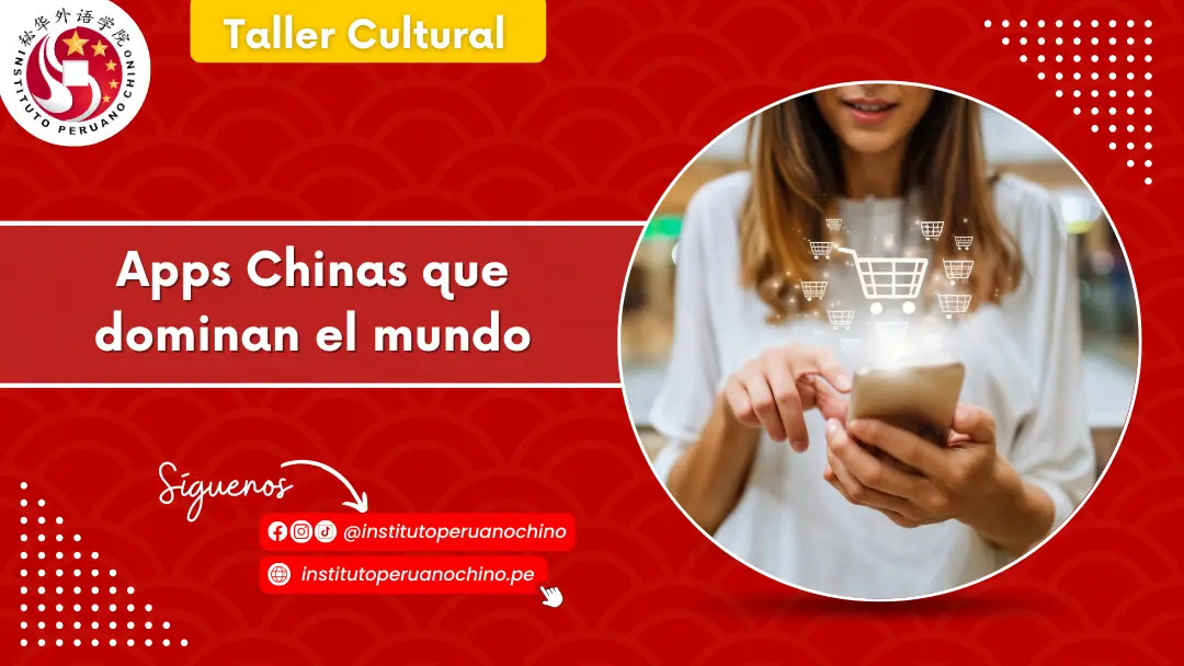 Taller Cultural: Apps Chinas que dominan el mundo